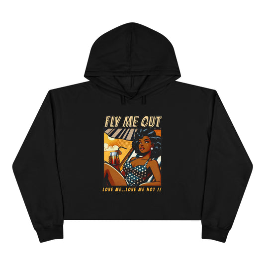 ‘FLY ME OUT’ CROP HOODIE (LOVE ME LOVE ME NOT)