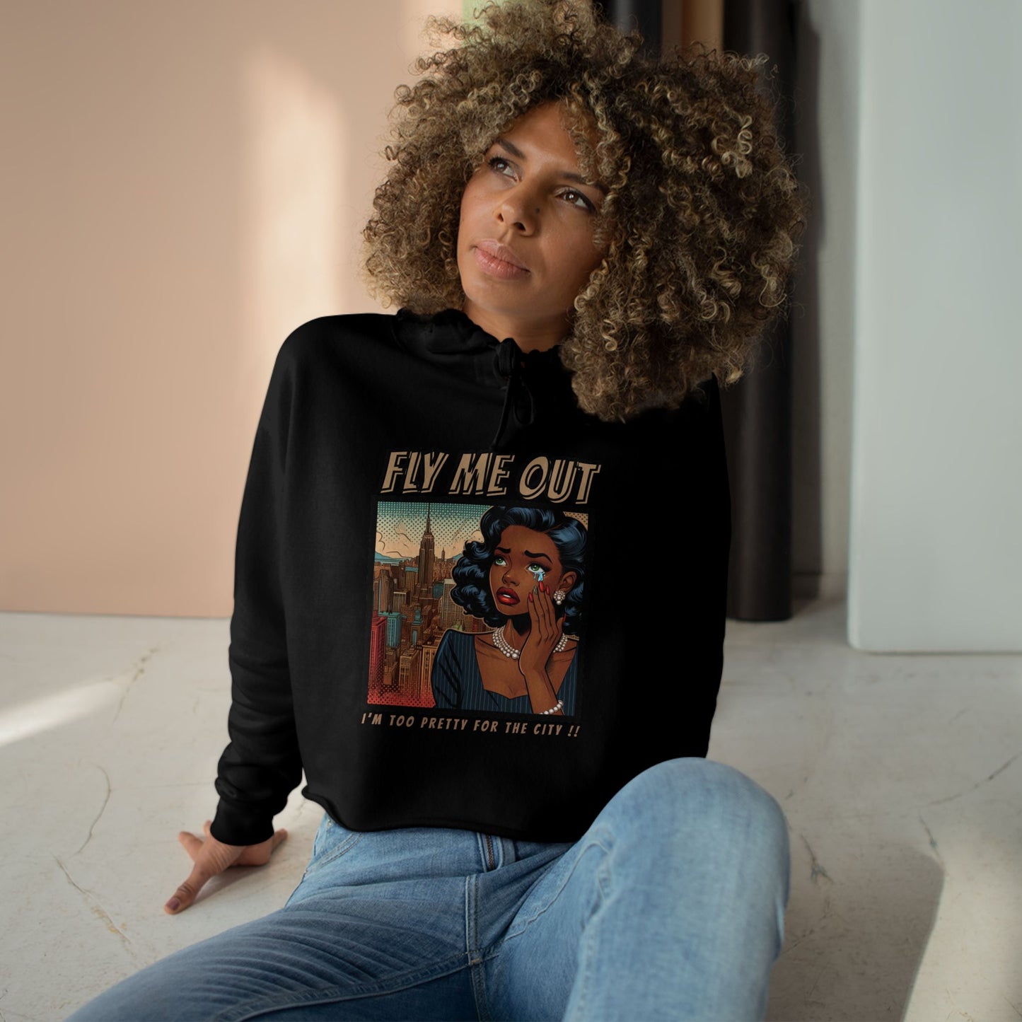 ‘FLY ME OUT’ CROP HOODIE (TOO PRETTY)