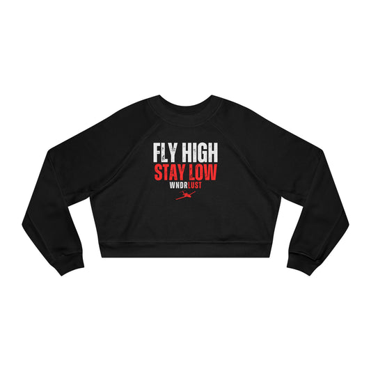 FLY HIGH STAY LOW WNDRLUST CROP TOP FLEECE